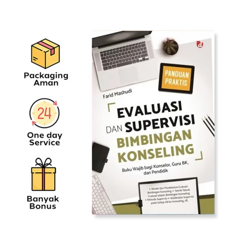 Panduan Praktis Evaluasi Dan Supervisi Bimbingan Konseling
